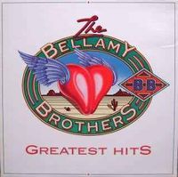 The Bellamy Brothers - Greatest Hits, Vol. 1